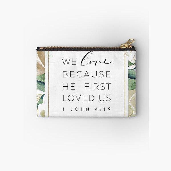 Item preview, He first loved us designed and sold by KAMdesignhaus.