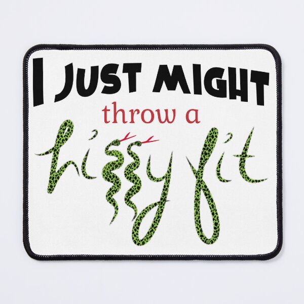 Item preview, Throw a Hissy Fit designed and sold by DottiesGirl.