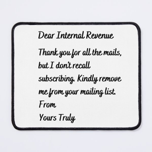 Item preview, Dear Internal Revenue  designed and sold by TeeZoneZtore.