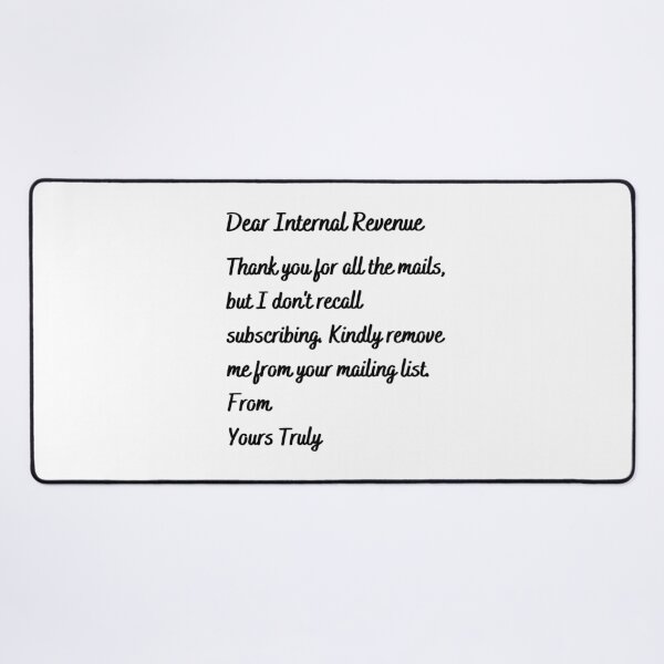 Item preview, Dear Internal Revenue  designed and sold by TeeZoneZtore.