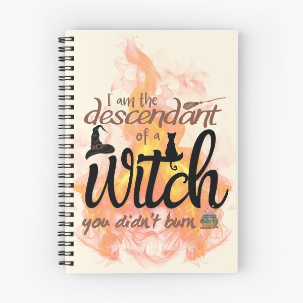 Item preview, Descendant Of Witch You Didn't burn designed and sold by WitchyWayAU.
