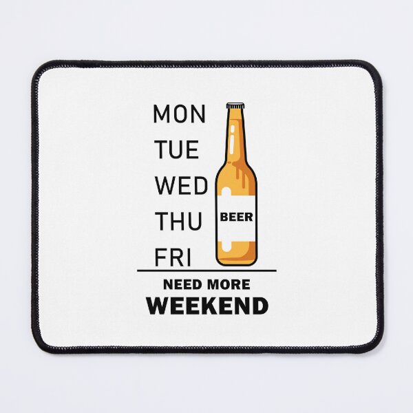 Item preview, want to drink beer every weekend, cartoon funny beer bottle, weekend funny. designed and sold by stylegoose.