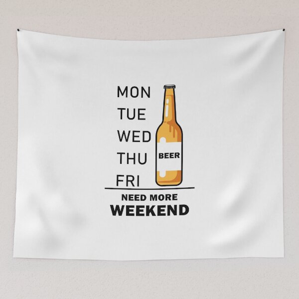 Item preview, want to drink beer every weekend, cartoon funny beer bottle, weekend funny. designed and sold by stylegoose.
