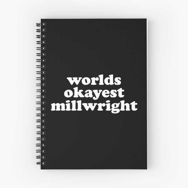 Item preview, World's Okayest Millwright designed and sold by crenaviolena.