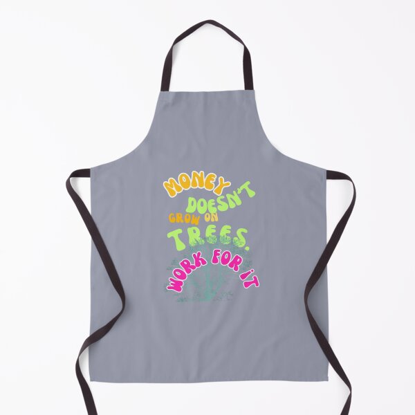 Item preview, MONEY DOESN'T GROW ON TREES designed and sold by Mosteve90.