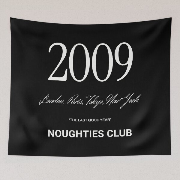 Item preview, Noughties Club - 2009 The Last Good Year designed and sold by ThingsOnTees.