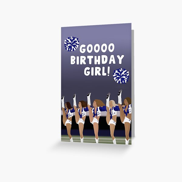 Item preview, Dcc Birthday Card - For Her, For Sister, Friend, Bestie, Daughter - Dallas - Cowboys - Cheerleaders - Goooo Birthday Girl designed and sold by Pink Peach Cards.