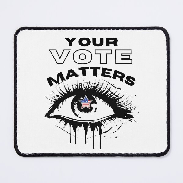 Item preview, In my eyes, your votes matter. designed and sold by CHANCHANAI.
