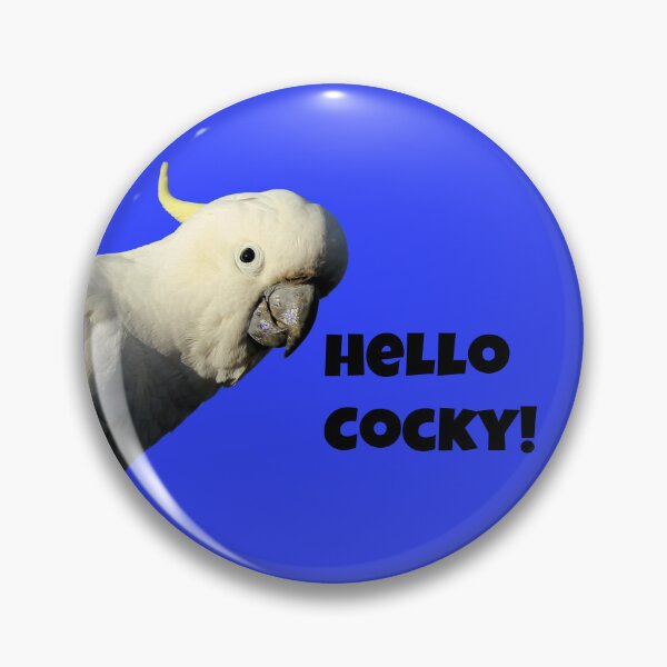 Item preview, Hello cocky! With text designed and sold by CazDPhotos.