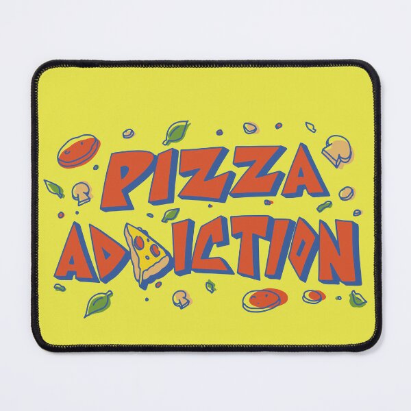Item preview, Pizza Addiction designed and sold by MvdSwink.