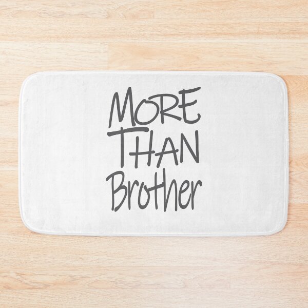 Item preview, More Than Brother The Perfect Way to Show Love to Your Beloved Brother designed and sold by YAHIA-14.