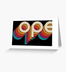 Disco Ope Greeting Card