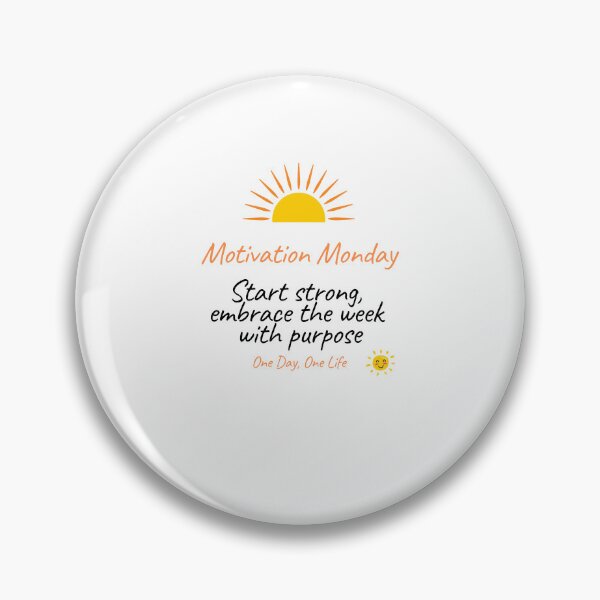 Item preview, One Day, One Life: Motivation Monday designed and sold by daila70.