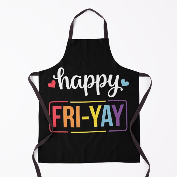 Item preview, Happy Fri-Yay Friday Lovers Fun Teacher Life FriYay Weekend designed and sold by SztylishDesigns.