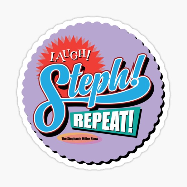 Item preview, Laugh Steph Repeat designed and sold by SMShow.