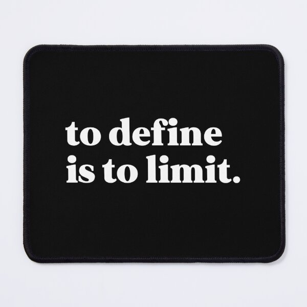 Item preview, To define is to limit designed and sold by weirdly weird.