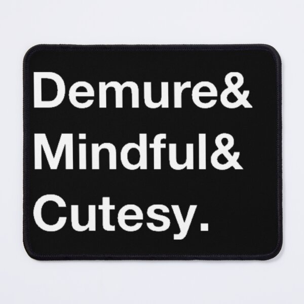Item preview, Demure&Mindful&Cutesy Meme design designed and sold by Oqueartecura.