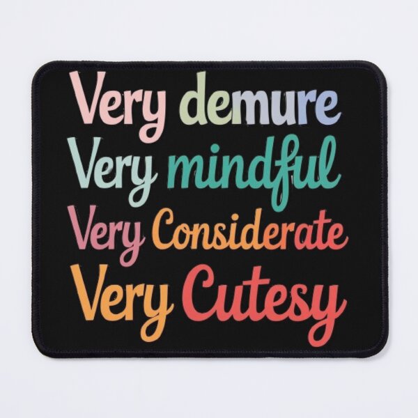 Item preview, Very Demure - Very Considerate - Very Mindful -Retro Demure designed and sold by SztylishDesigns.