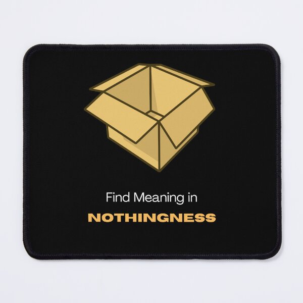 Item preview, Find Meaning in Nothingness designed and sold by ecolatur.