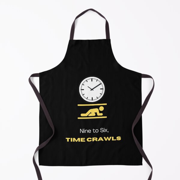 Item preview, Nine to Six, Where time crawls designed and sold by ecolatur.