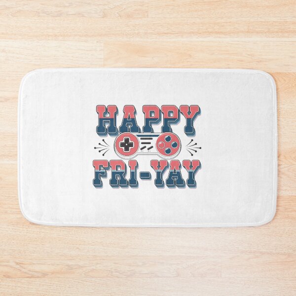 Item preview, Happy Fri-YAY - Gamer designed and sold by Worldofgifts.