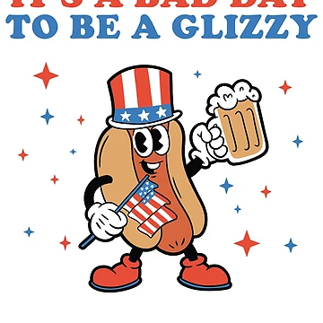 Imagen de la obra It's A Bad Day To Be A Glizzy 4th Of July Hotdog Glizzy Gear de DynamicDesign
