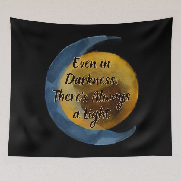 Item preview, Even in Darkness There’s Always a Light designed and sold by 100Sunsets.