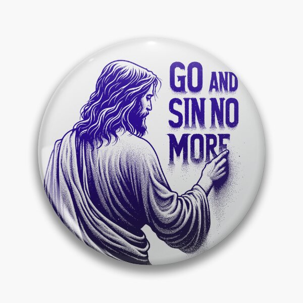 Item preview, Jesus Christ Inspirational Message - Go and Sin No More designed and sold by Tabu Touch.