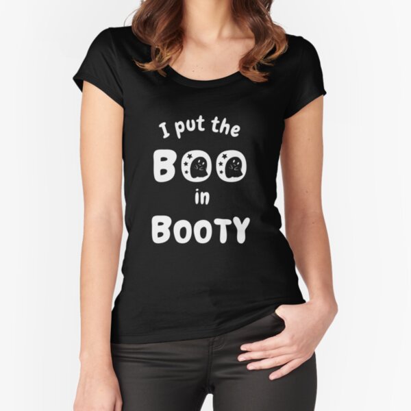 Halloween T-Shirt - Boo in Booty Fitted Scoop T-Shirt