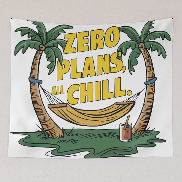 Item preview, Zero Plans, All Chill designed and sold by DigitalBazars.