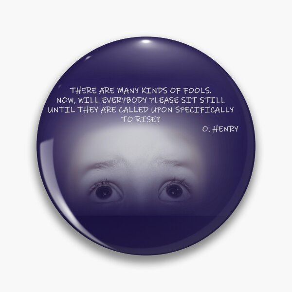 Item preview, Clever quote by O. Henry designed and sold by Kacharava.
