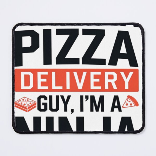 Item preview, I'm not a pizza Delivery guy, I'm a ninja designed and sold by R3FDesign.