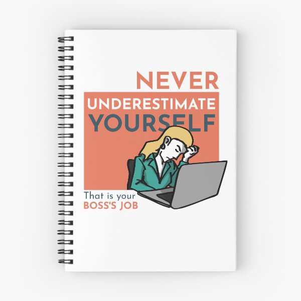 Item preview, Never Underestimate Yourself Motivation Work designed and sold by TKsuited.