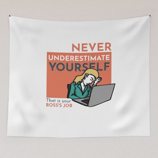 Item preview, Never Underestimate Yourself Motivation Work designed and sold by TKsuited.
