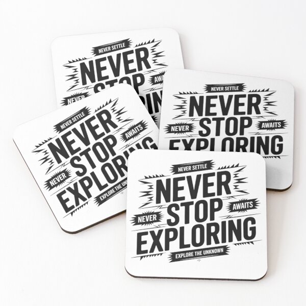 Item preview, Never Stop Exploring designed and sold by R3FDesign.