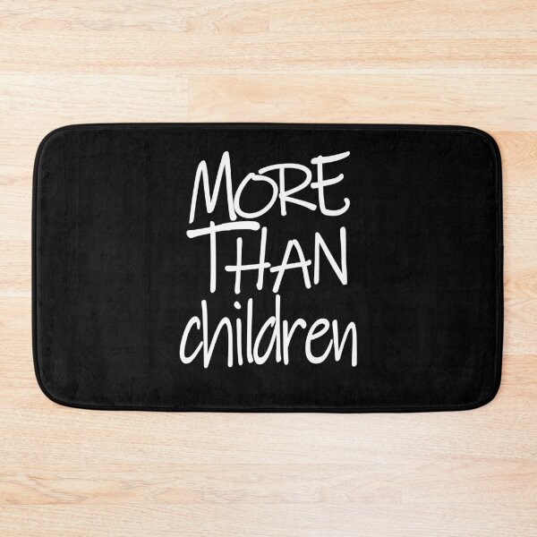 Item preview, More Than Children The Perfect Way to Show Love to Your Beloved Children designed and sold by YAHIA-14.