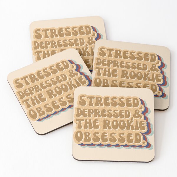 Item preview, stressed, depressed, & the rookie obsessed | The Rookie designed and sold by gottaloveseries.