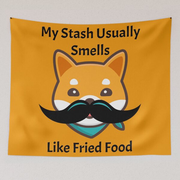 Item preview, My Stash Usually Smells Like Fried Food designed and sold by LionBrew.
