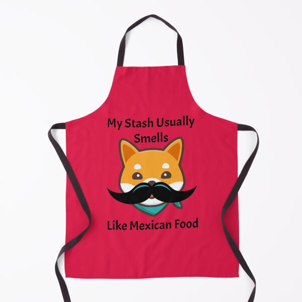 Item preview, My Stash Usually Smells Like Mexican Food designed and sold by LionBrew.