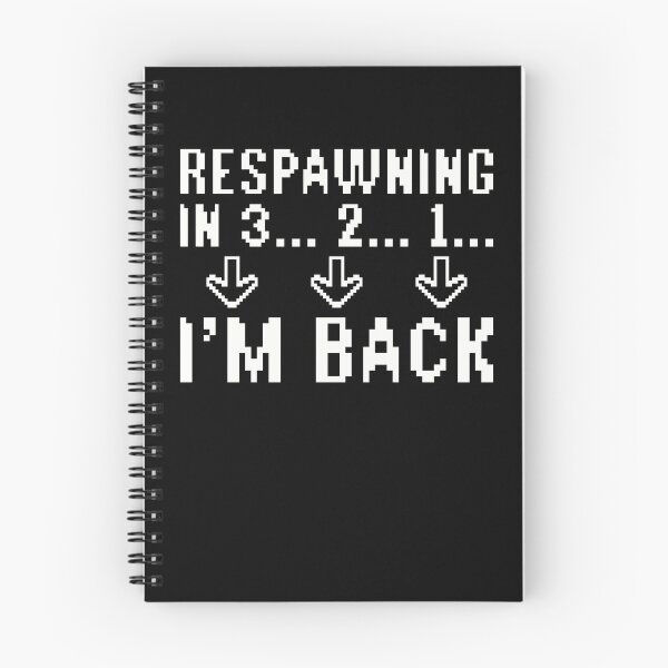 Item preview, Gamer Respawning in 3, 2, 1... I'm Back Retro Game designed and sold by PrintCrafting.