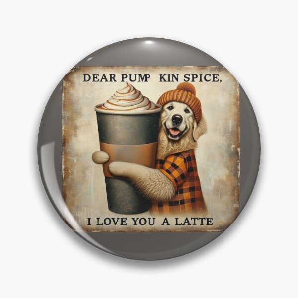 Item preview, Funny Golden Retriever Fall "Dear Pumpkin Spice, I love you a Latte" designed and sold by TheDogOnIt.