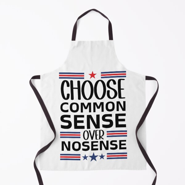 Item preview, Choose Common Sense Over Nonsense designed and sold by Serbin.