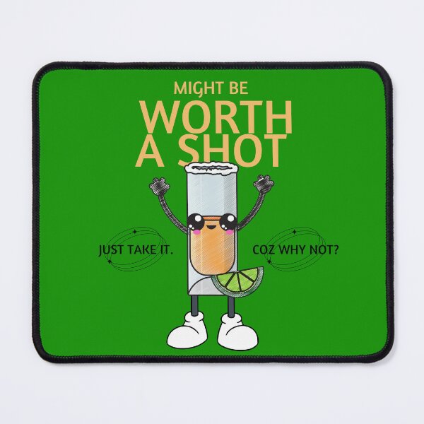 Item preview, Might worth a shot designed and sold by Peerless-Prime.