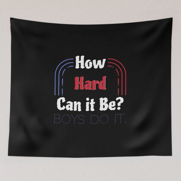 Item preview, How hard can it be? BOYS DO IT. designed and sold by sizamix.
