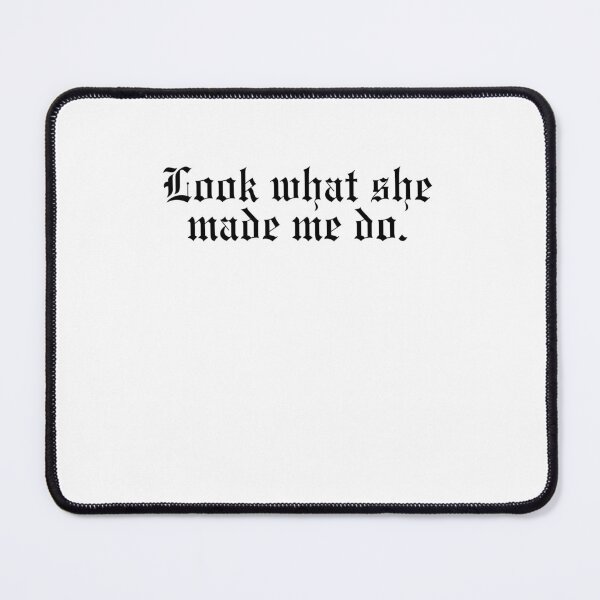 Item preview, Look What She Made Me Do, Reputation, Swiftie Men Gift, Swiftie Boyfriend, Swiftie Gift designed and sold by throuplescorner.