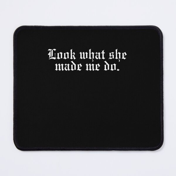 Item preview, Look What She Made Me Do, Reputation, Swiftie Men Gift, Swiftie Boyfriend, Swiftie Gift designed and sold by throuplescorner.