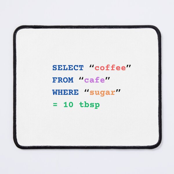 Item preview, SQL Programmer Coffee Coding Joke for HTML Nerds  designed and sold by julyperson.