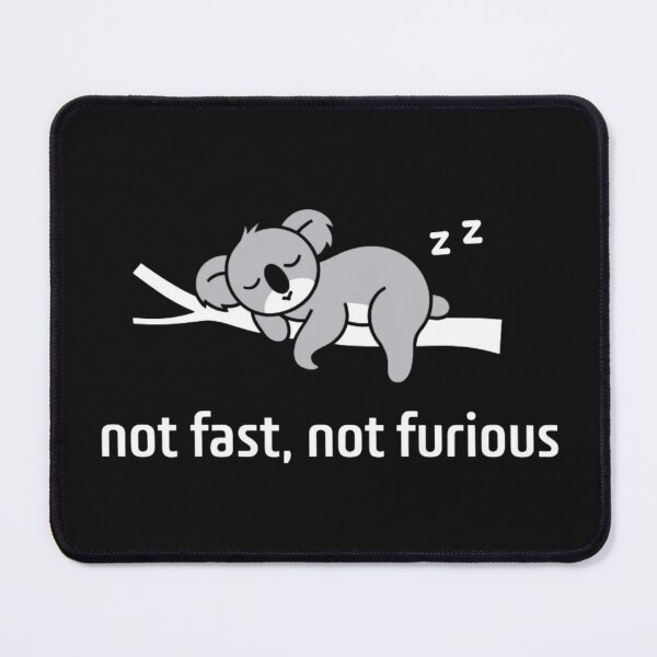 Item preview, Not Fast, Not Furious designed and sold by JoyInk.
