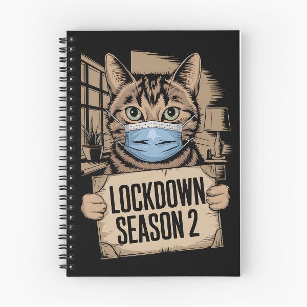 Item preview, Cat with "Lockdown Season 2" Sign designed and sold by kitty-kingdom.