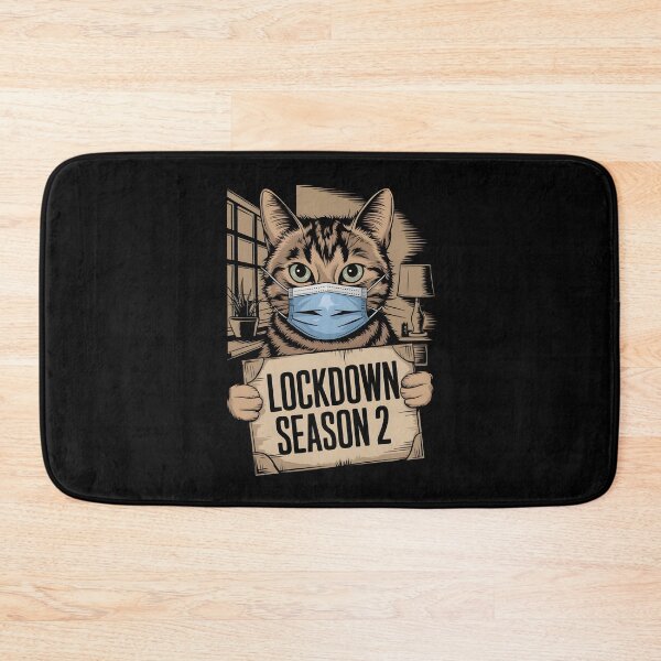 Item preview, Cat with "Lockdown Season 2" Sign designed and sold by kitty-kingdom.